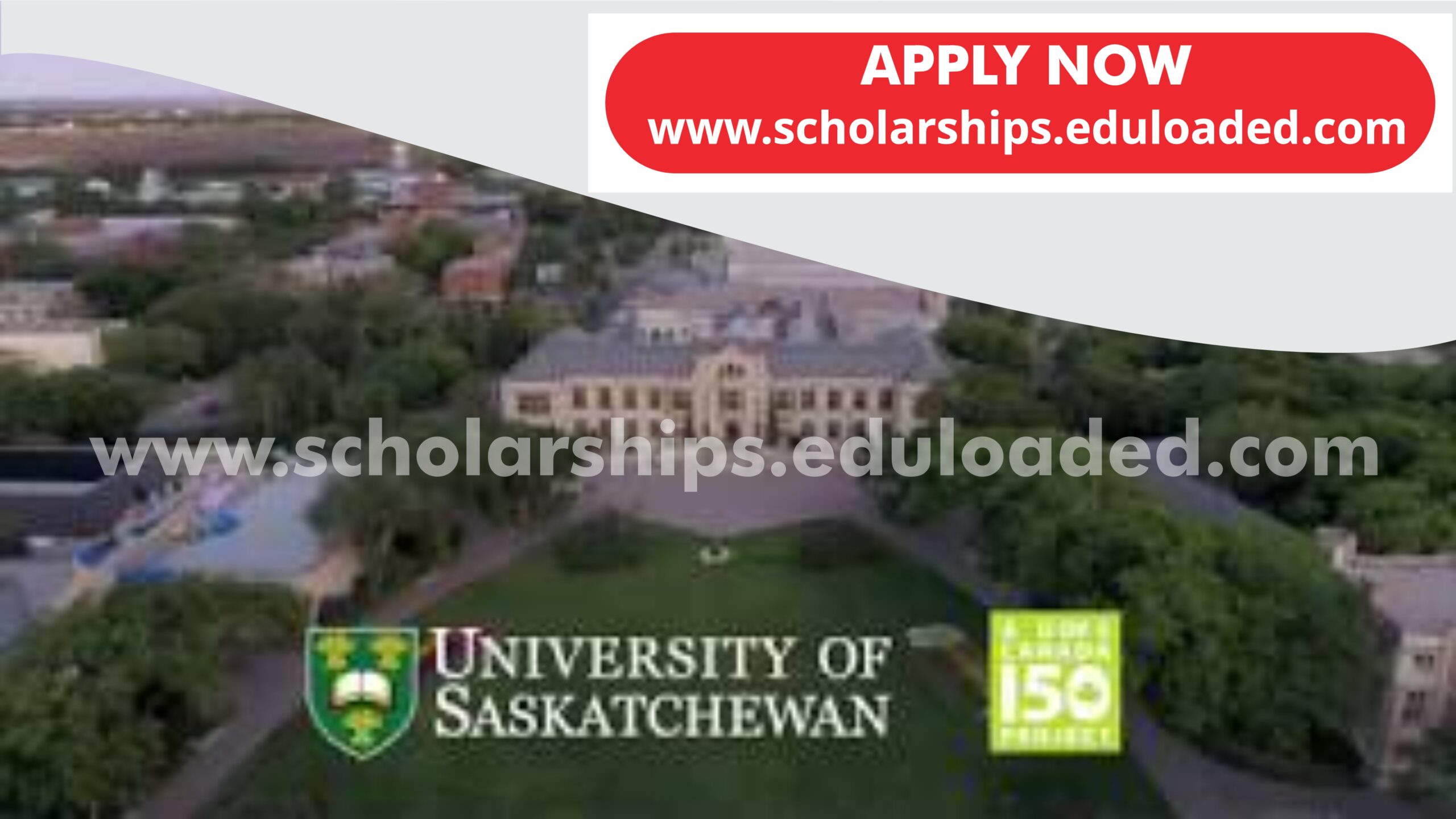 University of Saskatchewan International Excellence Awards in Canada